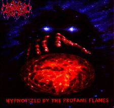 In Torment (BRA) : Hypnotized by the Profane Flames